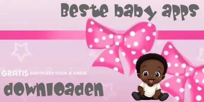 Gratis beste Baby App downloaden overzicht Gratis beste Baby App overzicht